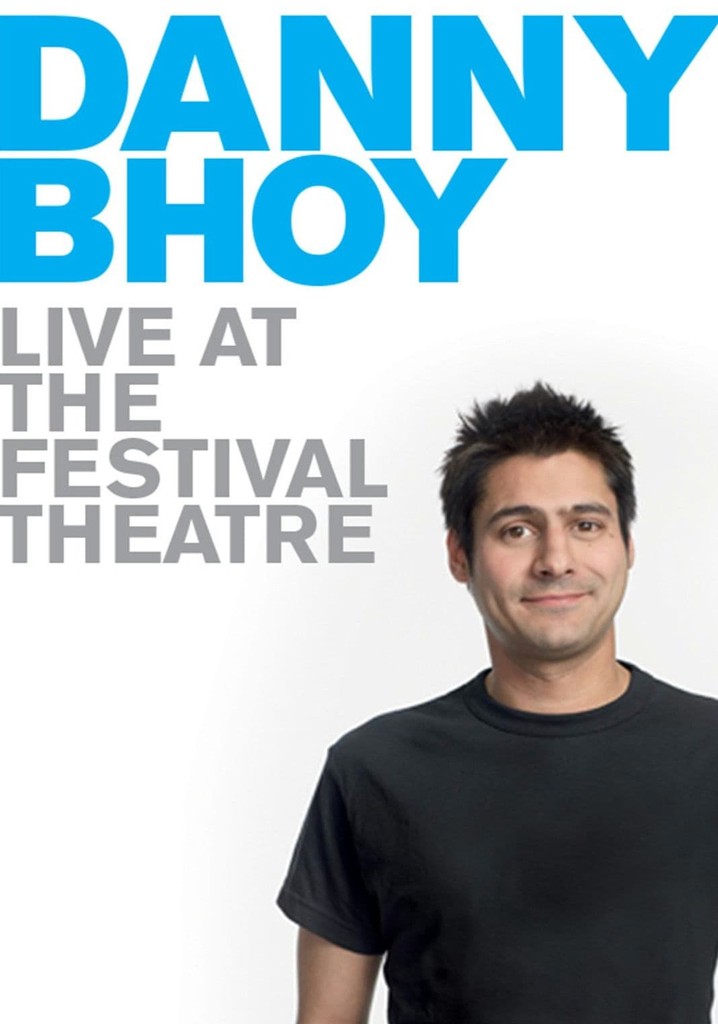 Danny Bhoy Live at the Festival Theatre streaming